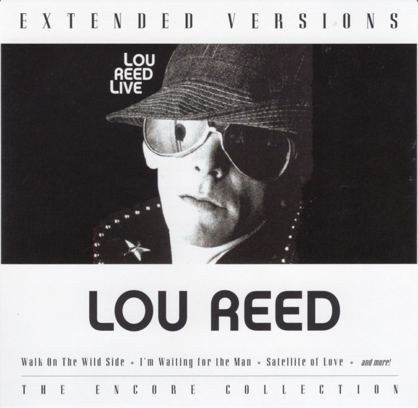 Extended Versions (Lou Reed Live)